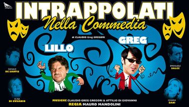 lillo e greg intrappolati nella commedia