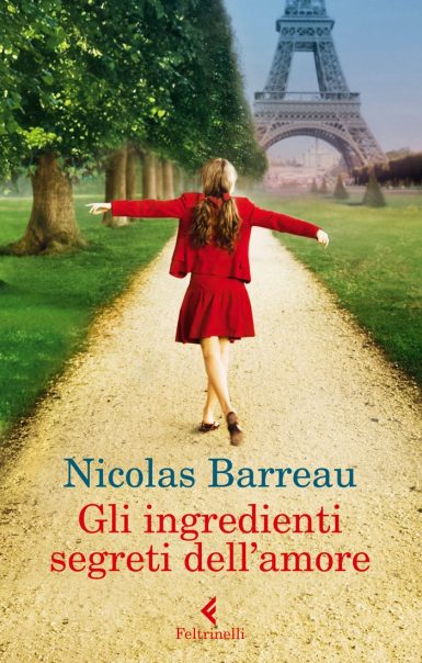 Gli ingredienti segreti dell'amore - Nicolas Barreau